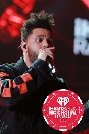 The Weeknd - iHeartRadio Music Festival's poster