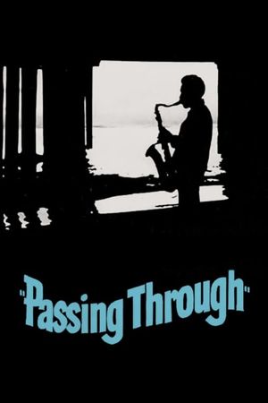 Passing Through's poster