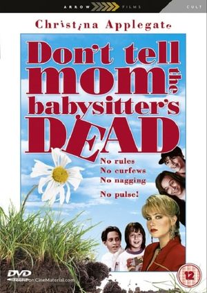 Don't Tell Mom the Babysitter's Dead's poster