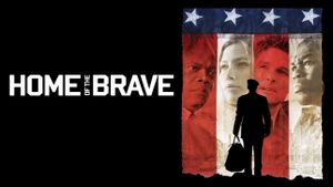 Home of the Brave's poster