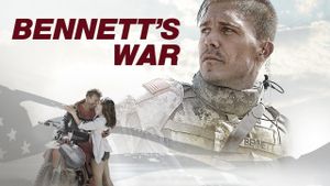 Bennett's War's poster