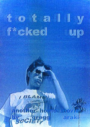 Totally F***ed Up's poster