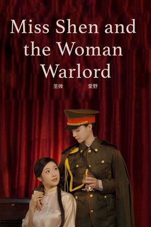 Miss Shen and the Woman Warlord's poster