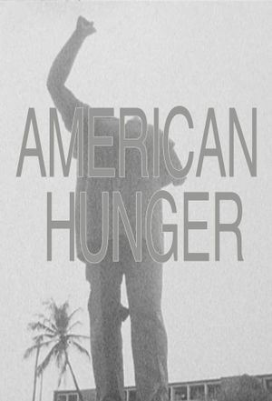 American Hunger's poster