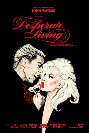 Desperate Living's poster