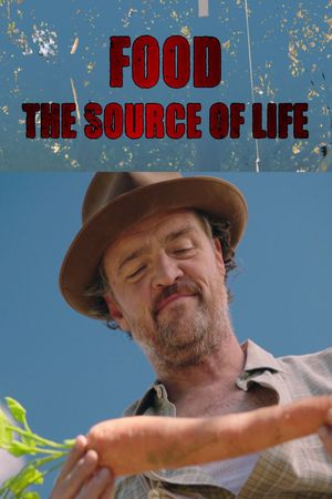 Food: The Source of Life's poster