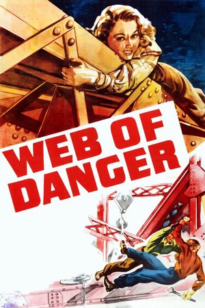 Web of Danger's poster