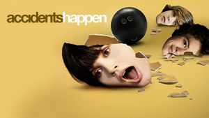 Accidents Happen's poster
