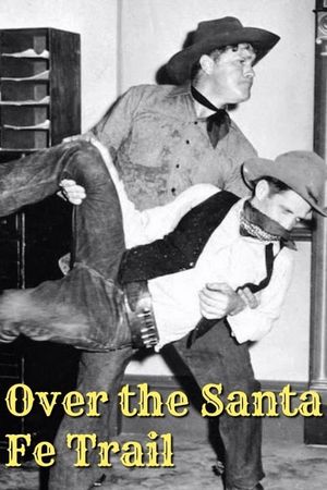 Over the Santa Fe Trail's poster