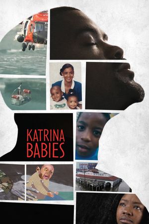 Katrina Babies's poster