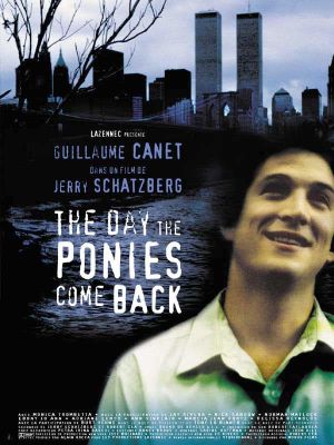 The Day the Ponies Come Back's poster