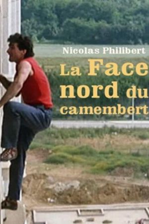 The North Face of the Camembert's poster