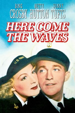 Here Come the Waves's poster