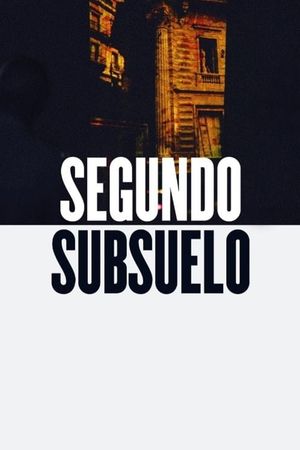 Segundo subsuelo's poster