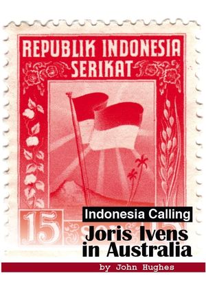 Indonesia Calling: Joris Ivens in Australia's poster