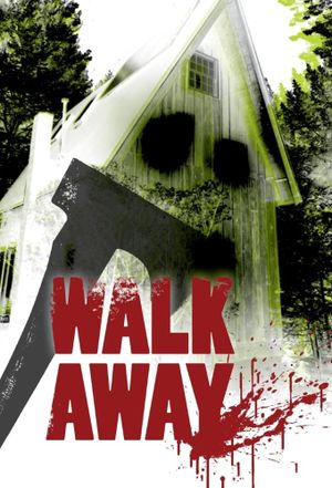 Walk Away's poster