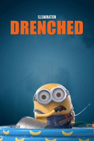 Minion Moments: Drenched's poster
