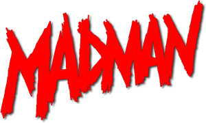 Madman's poster