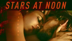 Stars at Noon's poster