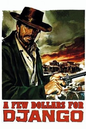 A Few Dollars for Django's poster