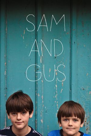 Sam and Gus's poster