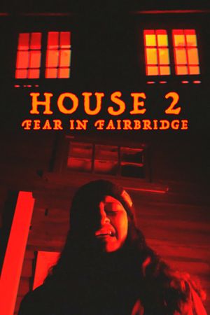 House 2: Fear In Fairbridge's poster image