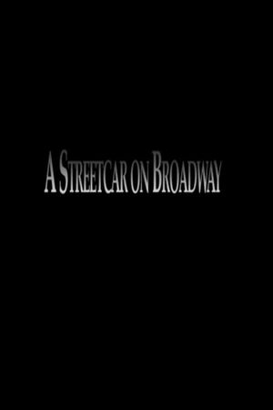 A Streetcar on Broadway's poster