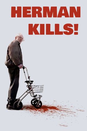 Herman Kills!'s poster