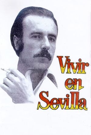 Vivir en Sevilla's poster