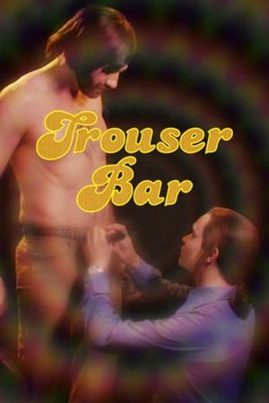 Trouser Bar's poster