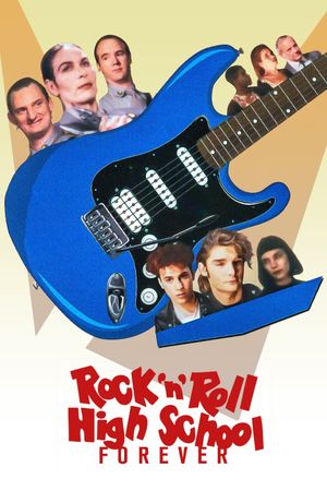 Rock 'n' Roll High School Forever's poster