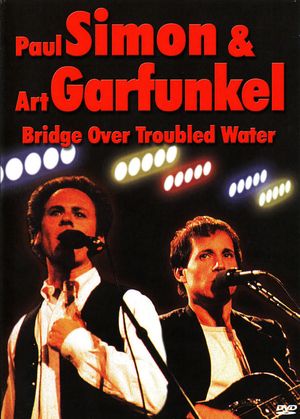 Simon & Garfunkel: Bridge Over Troubled Water's poster
