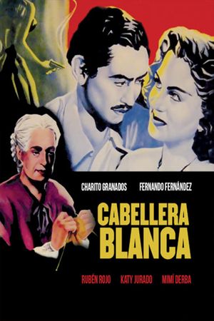 Cabellera blanca's poster