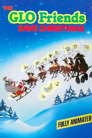 The GLO Friends Save Christmas's poster