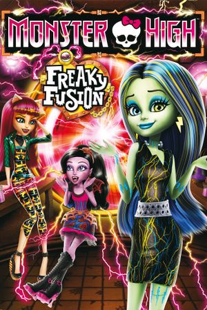 Monster High: Freaky Fusion's poster