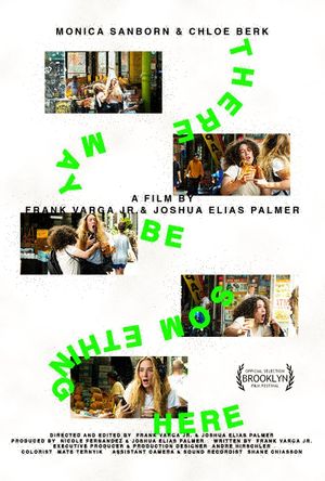 There May Be Something Here's poster