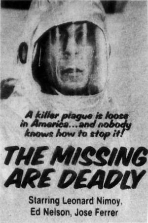 The Missing Are Deadly's poster