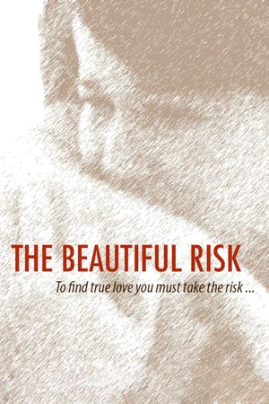 The Beautiful Risk's poster