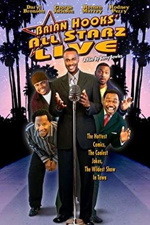 Brian Hooks All Starz Live's poster