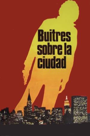 Buitres sobre la ciudad's poster
