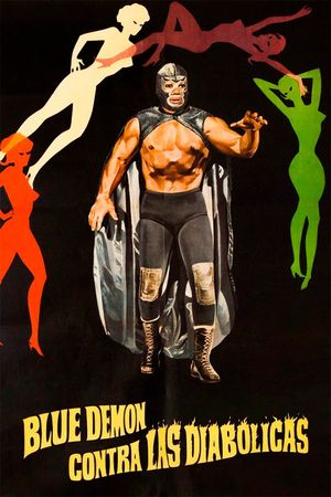 Blue Demon contra las diabólicas's poster
