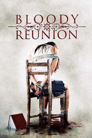 Bloody Reunion's poster