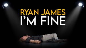 Ryan James: I'm Fine's poster