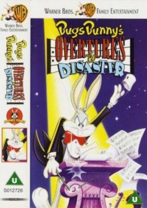 Bugs Bunny's Overtures to Disaster's poster