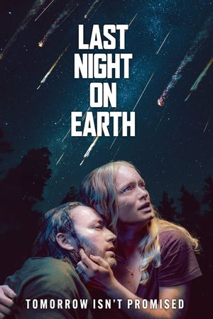 Last Night on Earth's poster