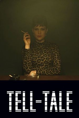 Tell-Tale's poster
