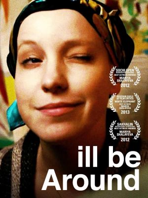 I'll Be Around's poster