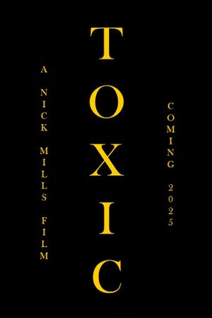 Toxic's poster