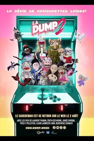 La Dump - Deuxième saison's poster