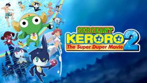 Sergeant Keroro Super Movie 2: The Deep Sea Princess de arimasu!'s poster